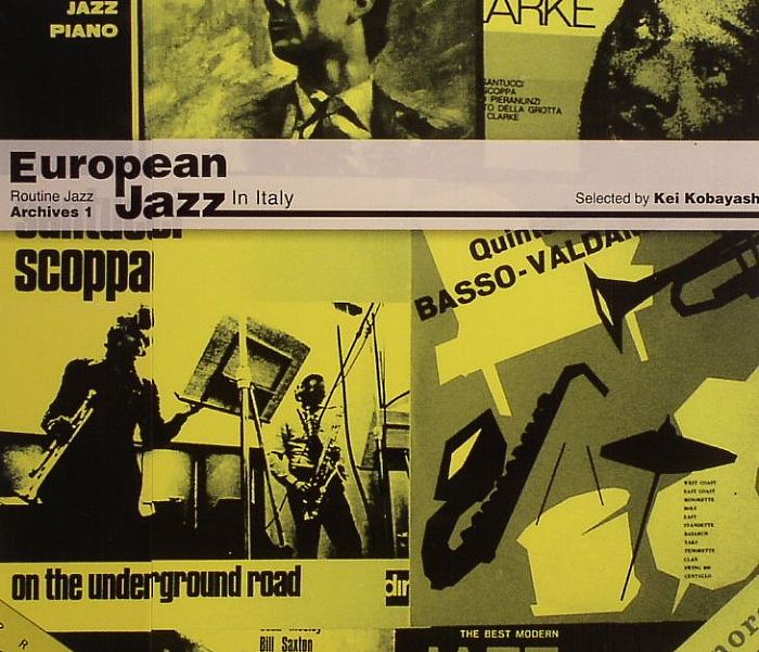 KOBAYASHI, Kei/VARIOUS - Routine Jazz Archives 1: European Jazz In Italy