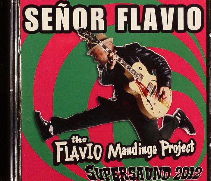 SENOR FLAVIO - Supersaund 2012