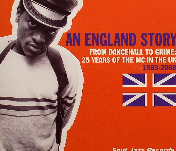 VARIOUS - An England Story From Dancehall To Grime: 25 Years Of The MC In The UK 1983-2008