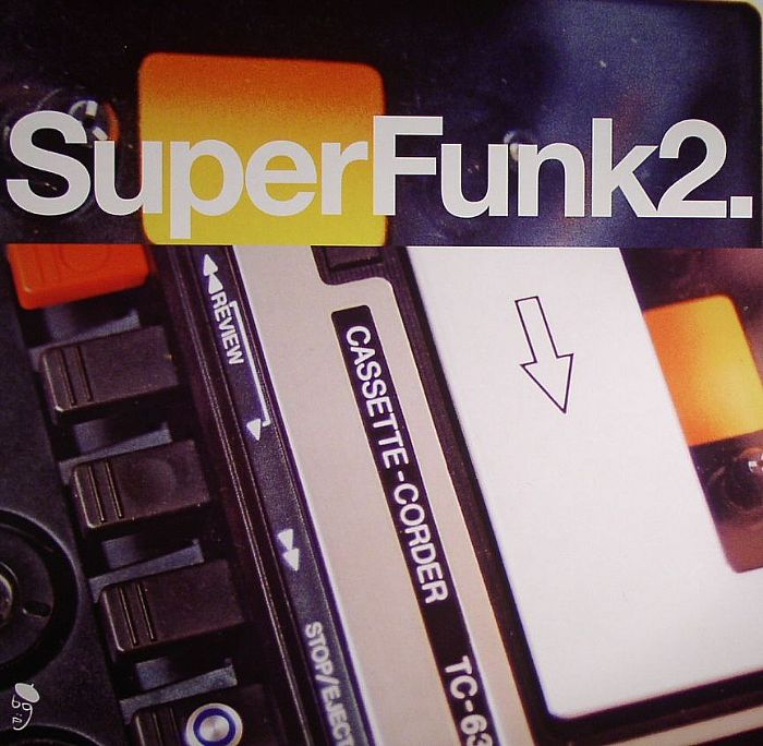 VARIOUS - Super Funk 2 :Rare Funk From Deep In The Crates