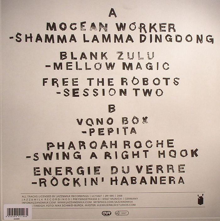 MOCEAN WORKER/BLANK ZULU/FREE THE ROBOTS/VONO BOX/PHAROAH/ENERGIE DU VERRE - Jazz & Milk Breaks 2