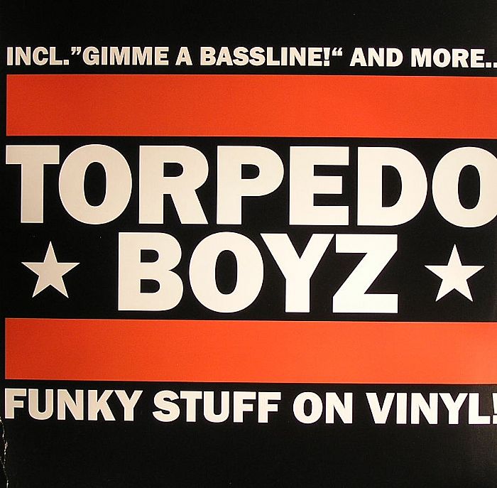 TORPEDO BOYZ - Funky Stuff On Vinyl!