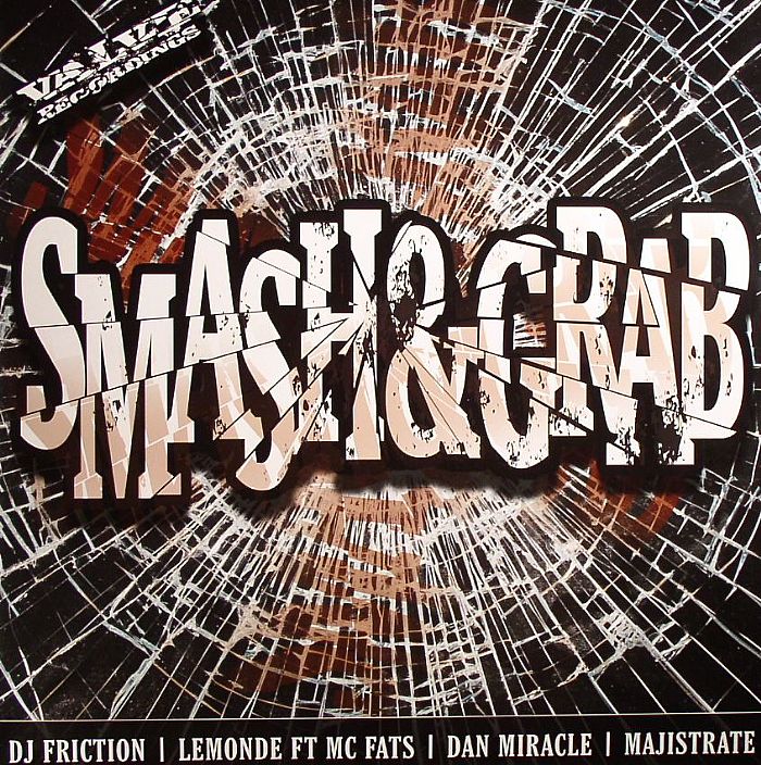 DJ FRICTION/LEMONDE/DAN MIRACLE/MAJISTRATE - Smash & Grab