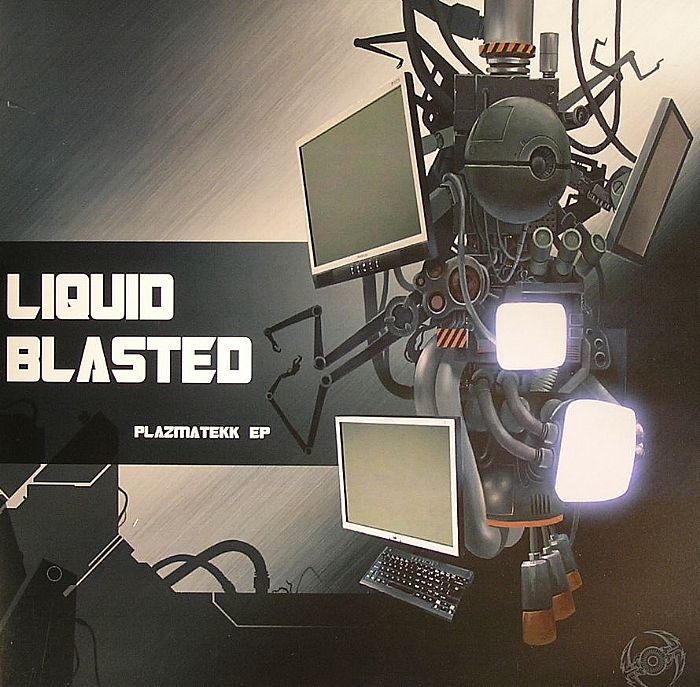 LIQUID BLASTED - Plazmatekk EP