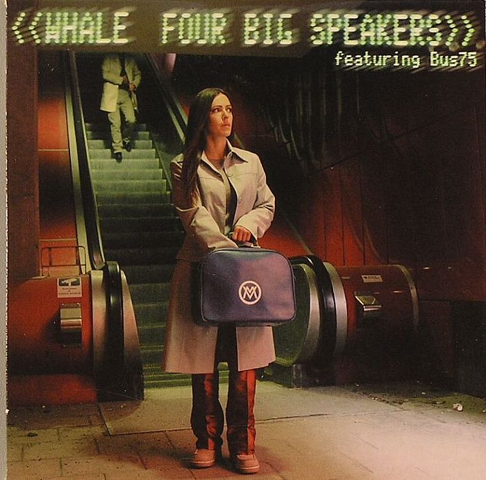 WHALE - Four Big Speakers
