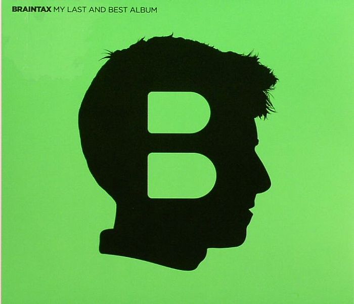 BRAINTAX - My Last & Best Album