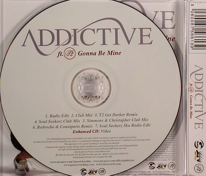 ADDICTIVE feat T2 - Gonna Be Mine