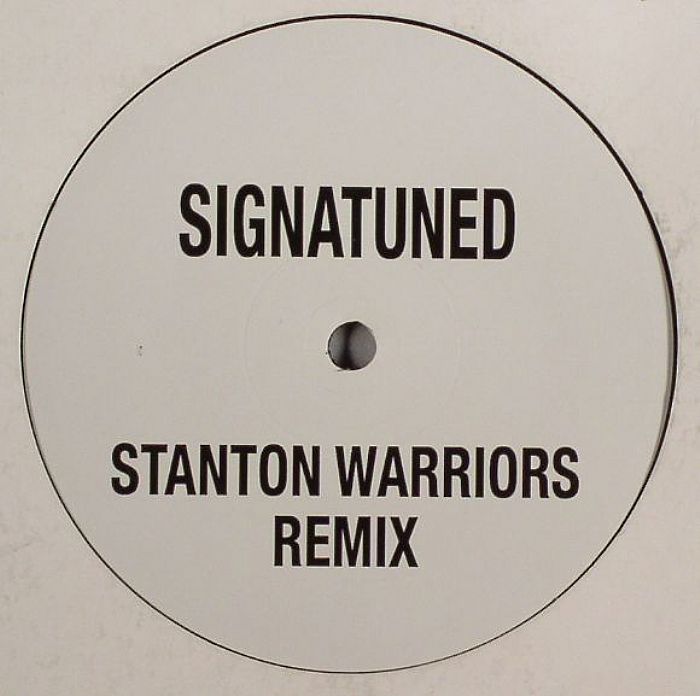 STANTON WARRIORS - Signatuned (remix)