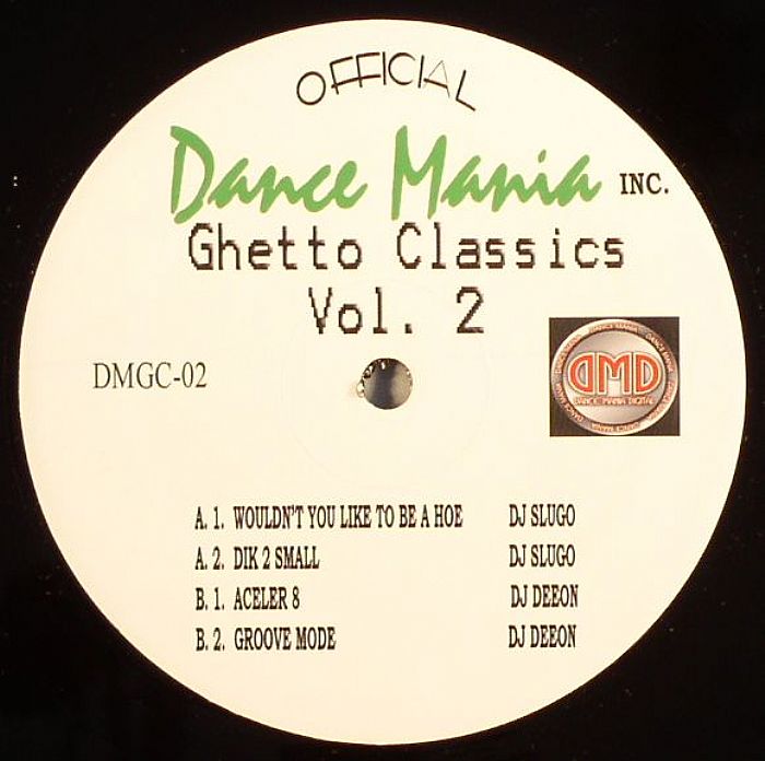 DJ SLUGO/DJ DEEON - Dance Mania Ghetto Classics Vol 2