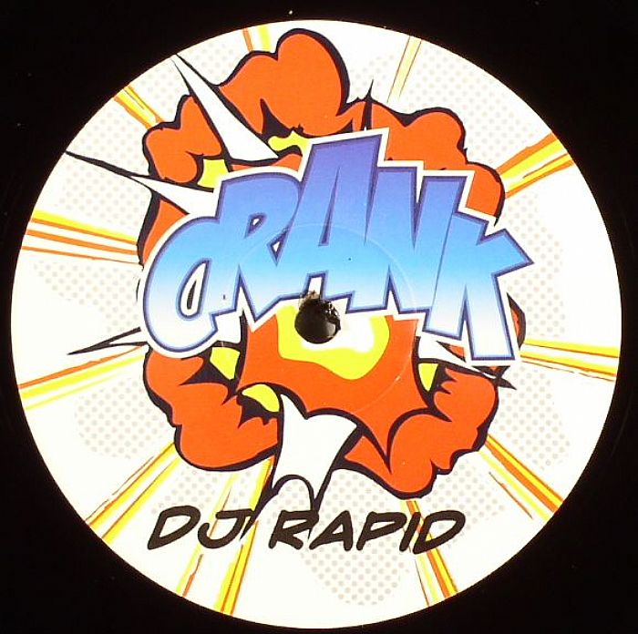 DJ RAPID - Crank