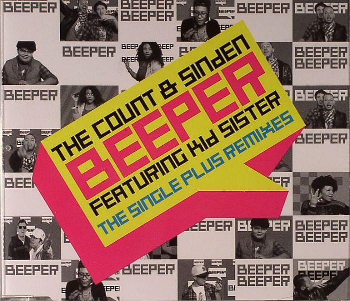 COUNT, The/SINDEN feat KID SISTER - Beeper