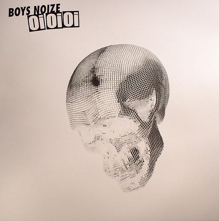 BOYS NOIZE - Oi Oi Oi Remixed: Sampler