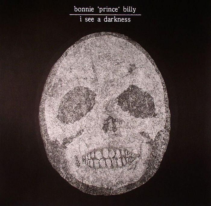 BONNIE PRINCE BILLY - I See A Darkness