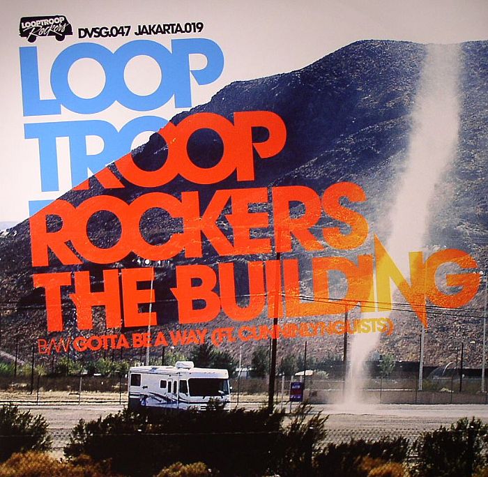 LOOPTROOP ROCKERS - The Building