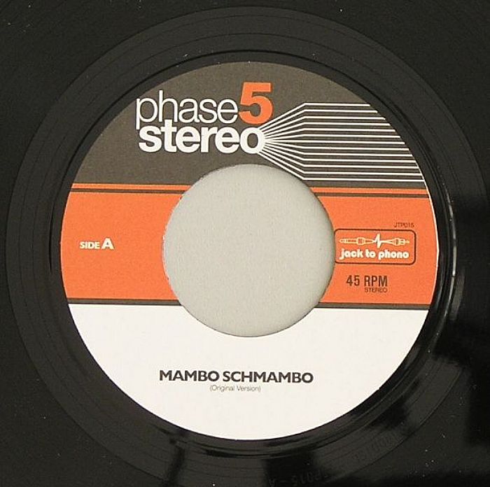 PHASE 5 STEREO - Mambo Schmambo