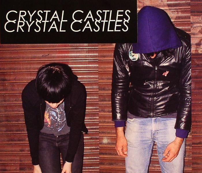 CRYSTAL CASTLES - Crystal Castles