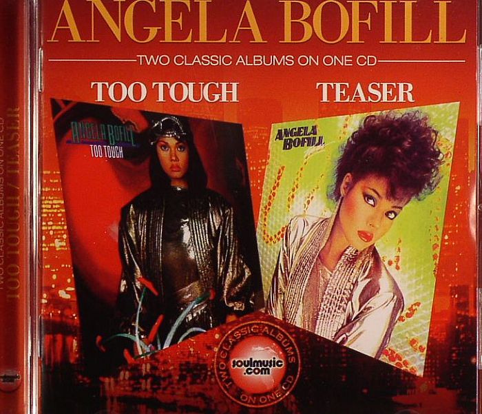 BOFILL, Angela - Too Tough/Teaser