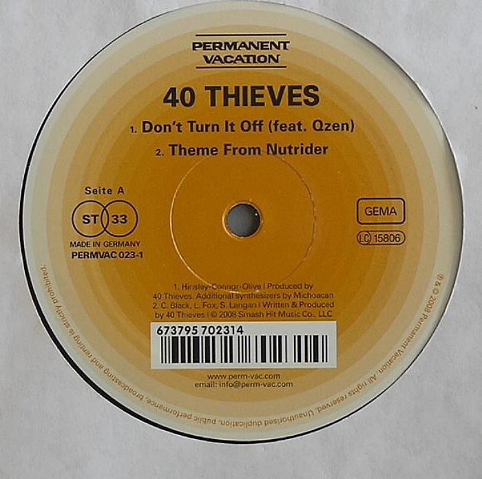 40 THIEVES - Don't Turn It Off