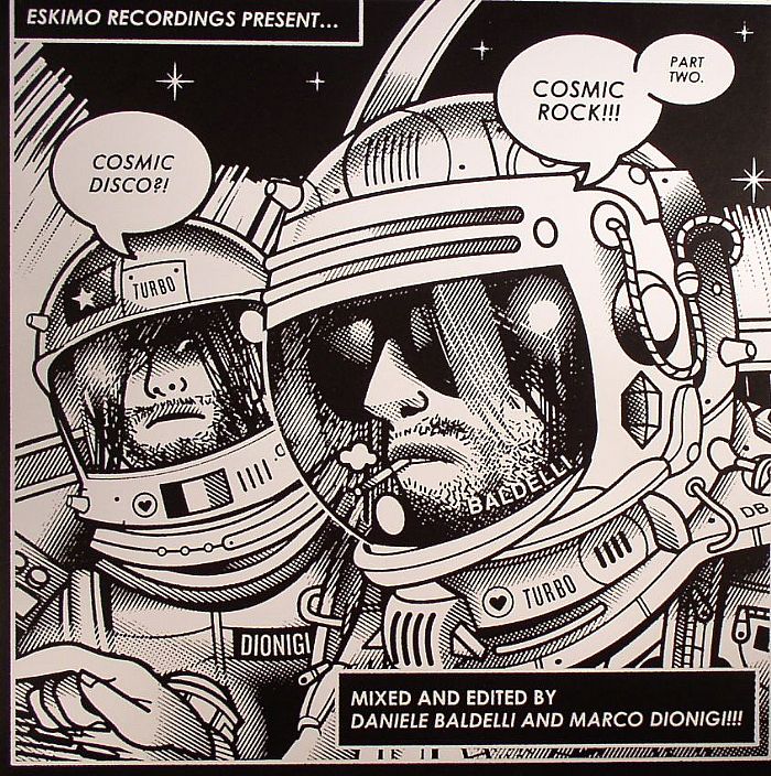 BALDELLI, Daniele/MARCO DIONIGI/TORCH SONG/KEVIN HARRISON/THE DREAM SYNDICATE - Cosmic Disco?! Cosmic Rock!!! Part 2