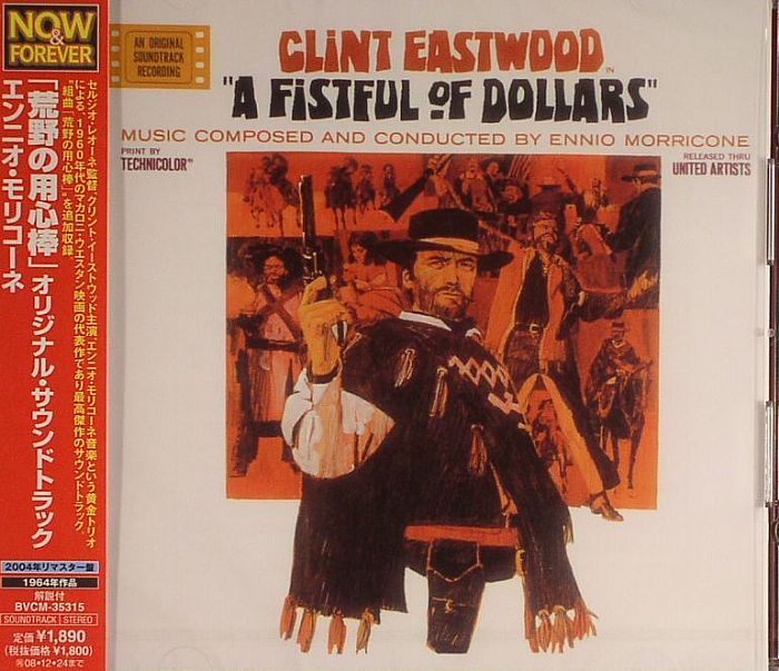 MORRICONE, Ennio - A Fistful Of Dollars (from the original motion picture soundtrack)