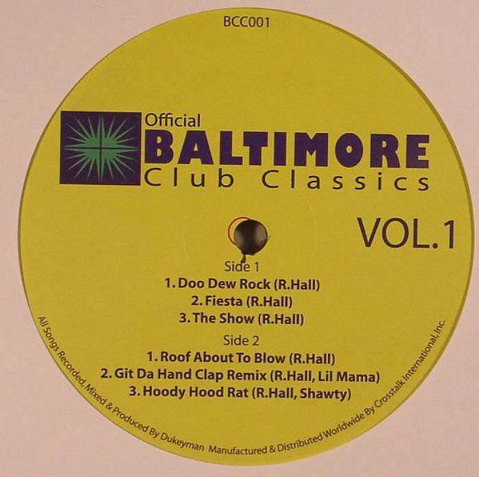 BALTIMORE CLUB CLASSICS Official Baltimore Club Classics Vol 1 Vinyl At ...