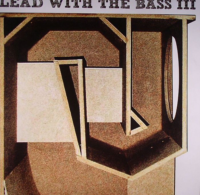 VARIOUS - Lead With The Bass III