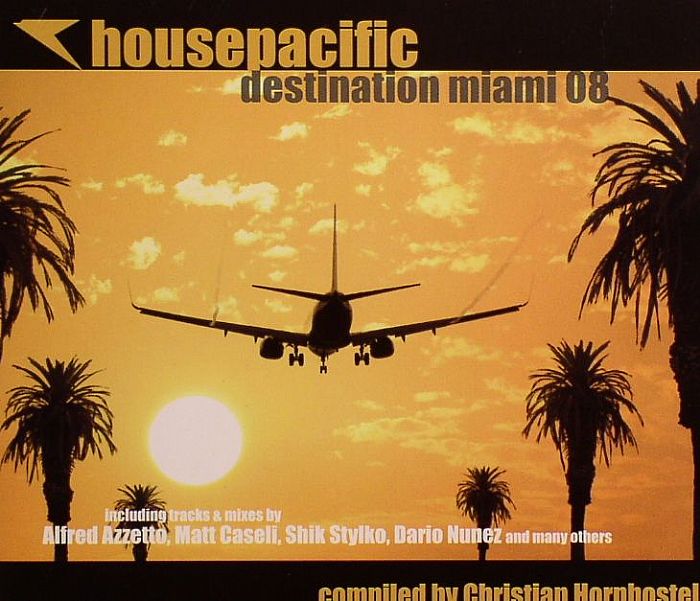 HORNBOSTEL, Christian/VARIOUS - Housepacific: Destination Miami 08