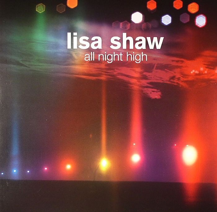 SHAW, Lisa - All Night High