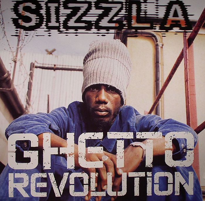 SIZZLA - Ghetto Revolution
