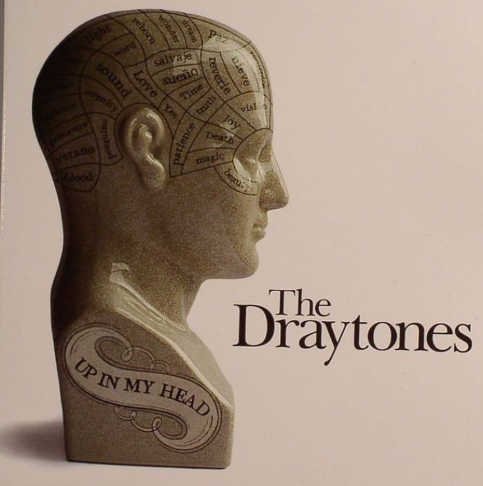 DRAYTONES, The - Up In My Head