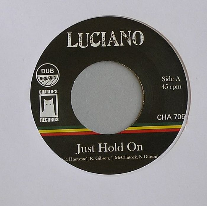 LUCIANO/McPULLISH - Just Hold On