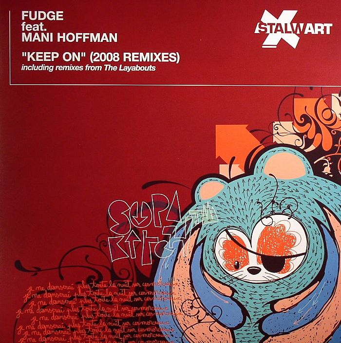 FUDGE feat MANI HOFFMAN - Keep On (remixes)