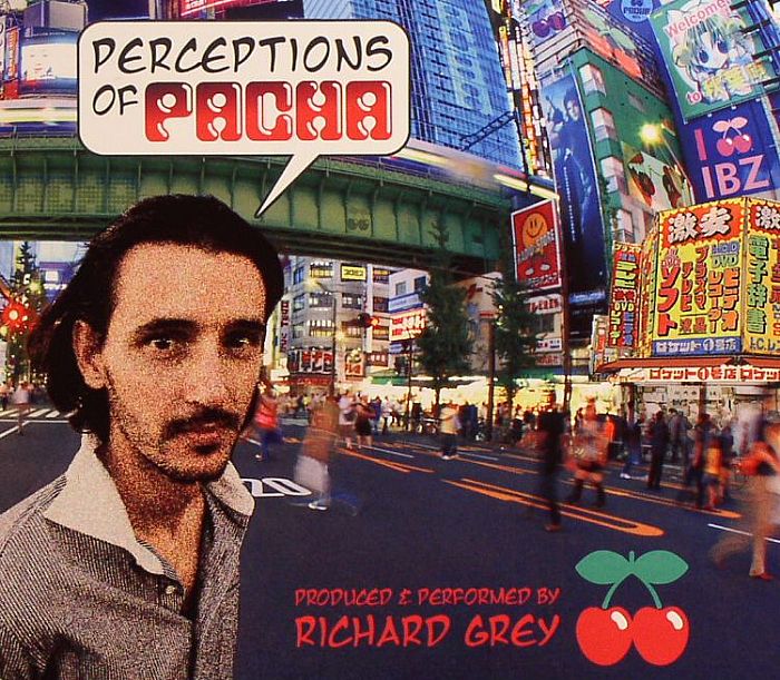 GREY, Richard/VARIOUS - Perceptions Of Pacha Vol 4