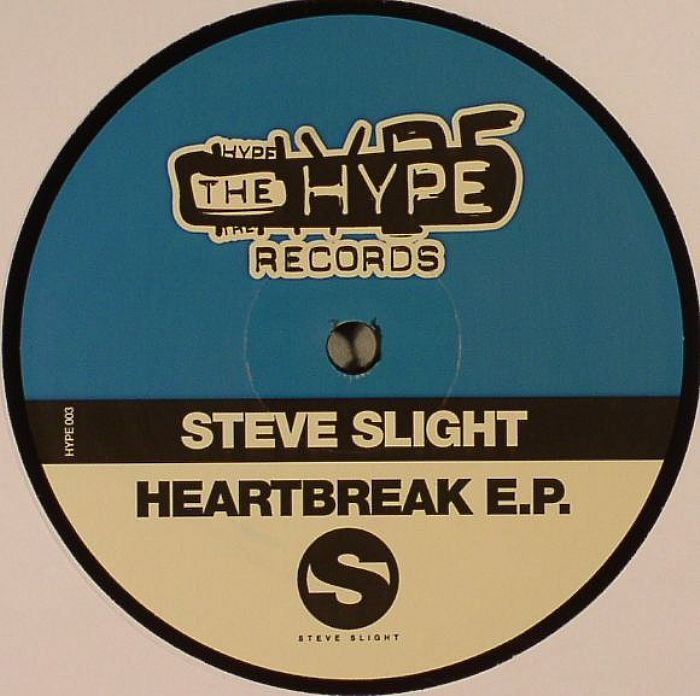SLIGHT, Steve - Heartbreak EP
