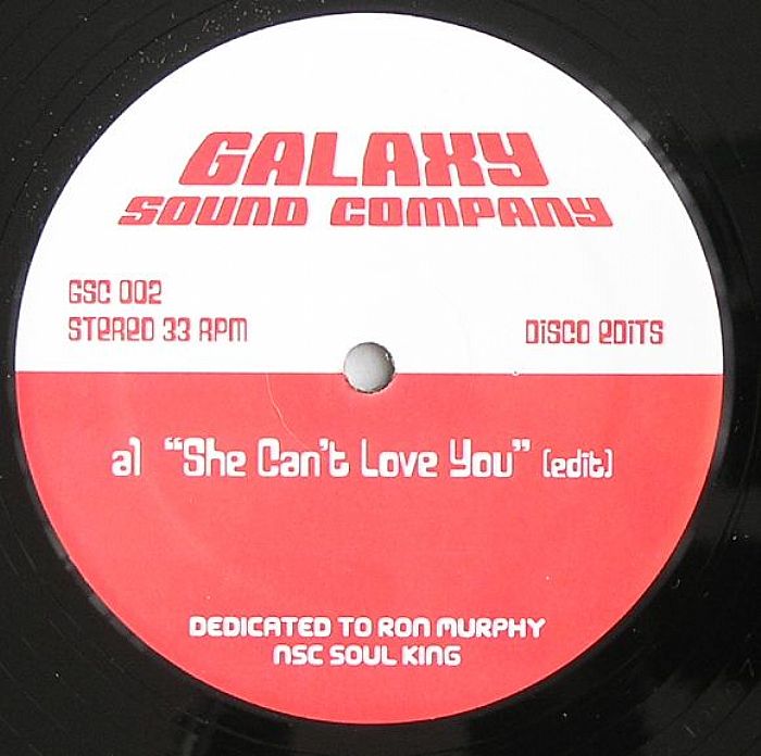 GALAXY SOUND COMPANY - She Can't Love You