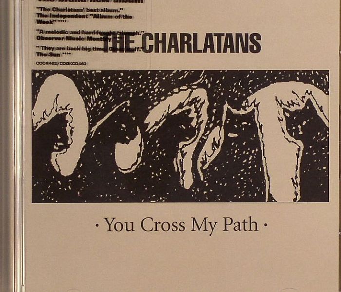 CHARLATANS, The - You Cross My Path