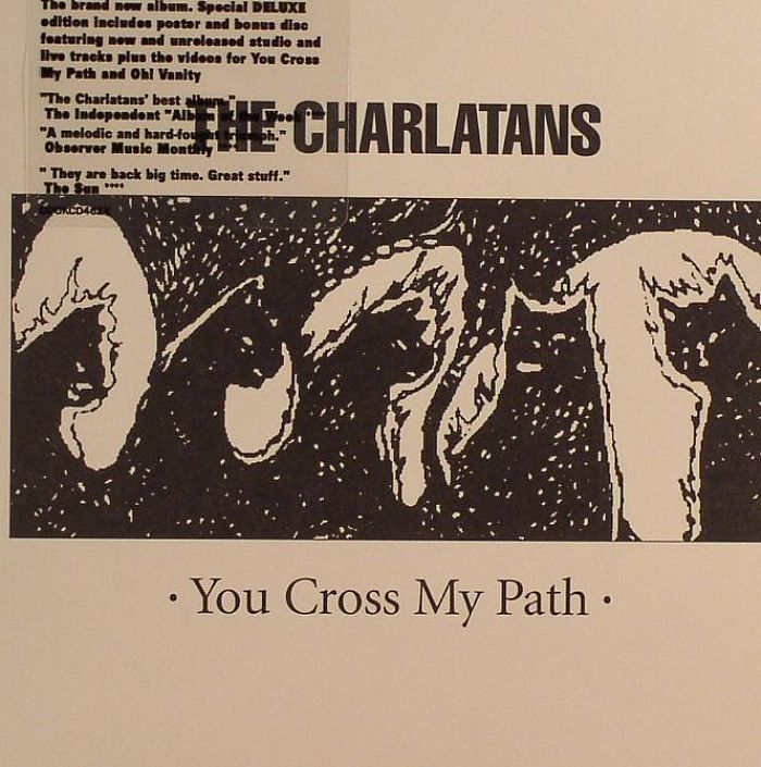 CHARLATANS, The - You Cross My Path