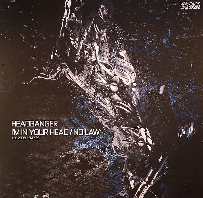 HEADBANGER - I'm In Your Head (The 2008 remixes)
