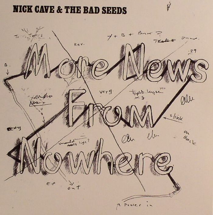 CAVE, Nick & THE BAD SEEDS - More News From Nowhere