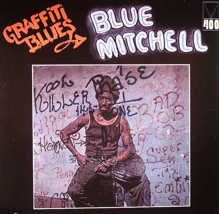 BLUE MITCHELL - Graffiti Blues