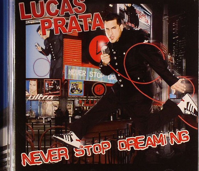 PRATA, Lucas - Never Stop Dreaming