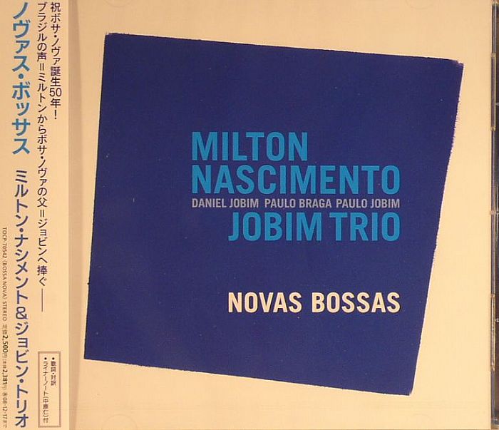 NASCIMENTO, Milton/JOBIM TRIO - Novas Bossas