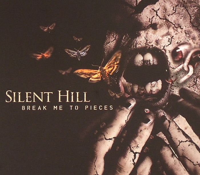 SILENT HILL - Break Me To Pieces
