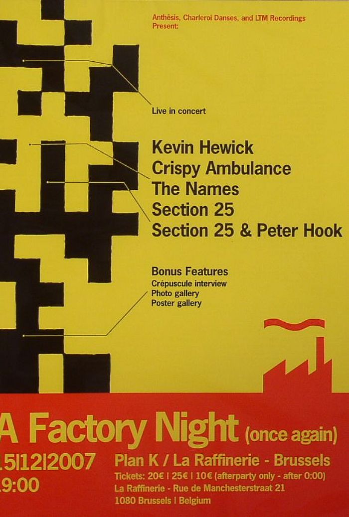 HEWICK, Kevin/CRISPY AMBULANCE/THE NAMES/SECTION 25/PETER HOOK/VARIOUS - A Factory Night (Once Again) Recorded At Plan K Brussels 15/12/2007