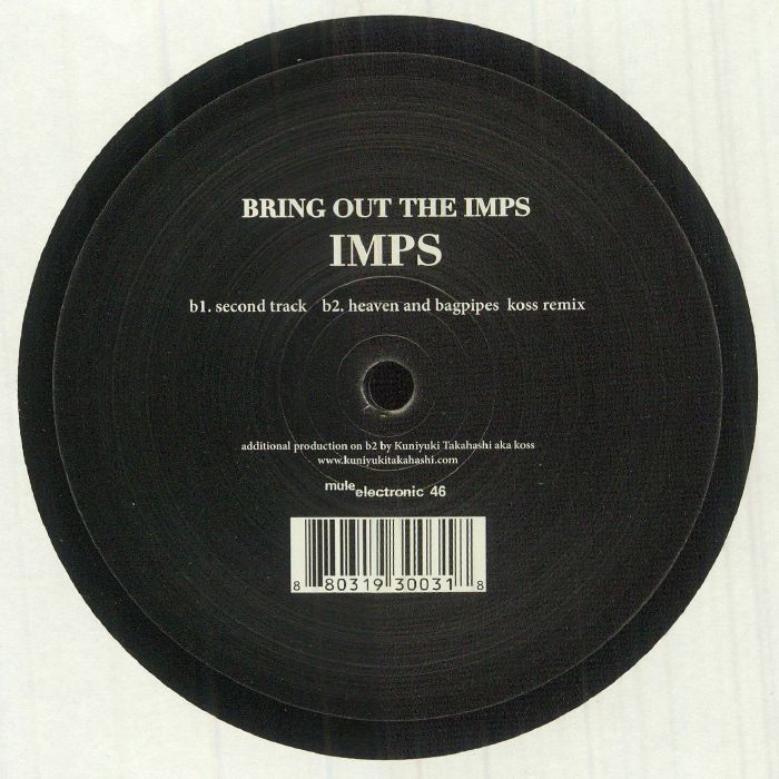 IMPS aka MINILOGUE - Bring Out The Imps