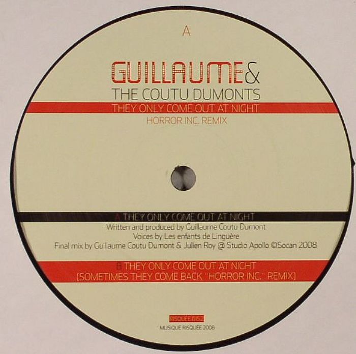 GUILLAUME & THE COUTU DUMONTS - They Only Come Out At Night