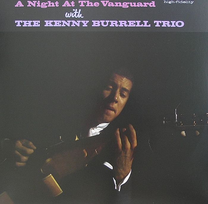 BURRELL, Kenny - A Night At The Vanguard