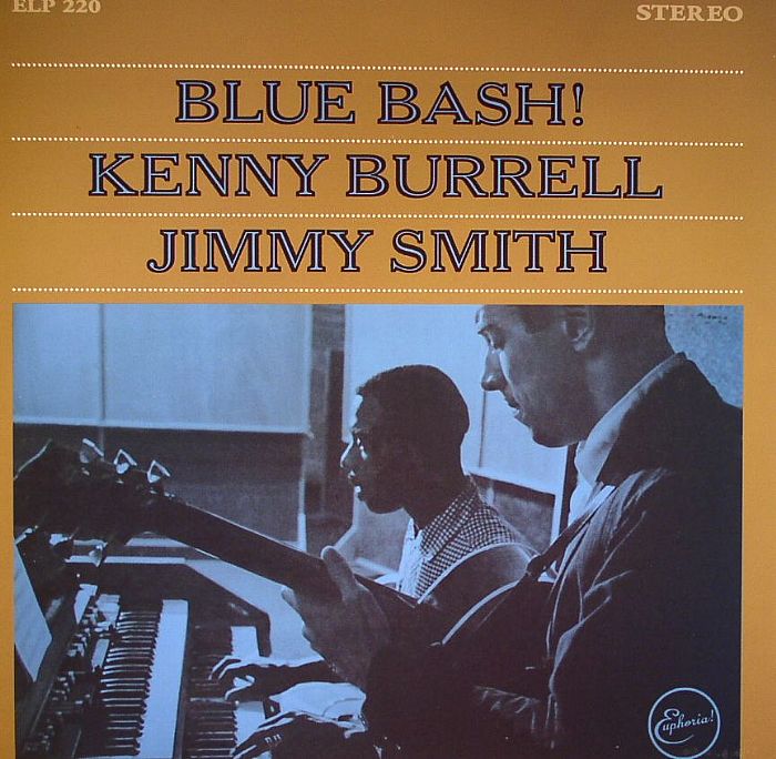 BURRELL, Kenny/JIMMY SMITH - Blue Bash!