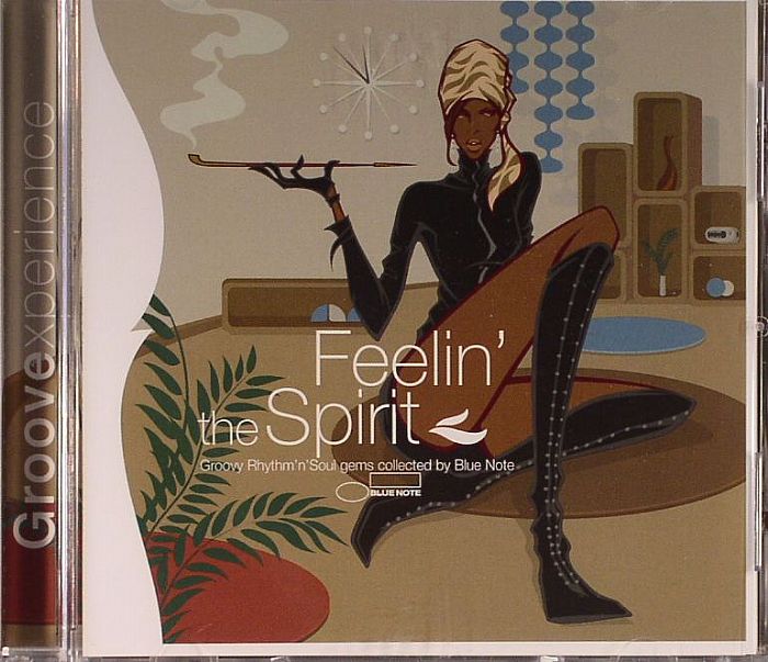 VARIOUS - Feelin' The Spirit: Groovy Rhythm 'N' Soul Gems Collected By Blue Note