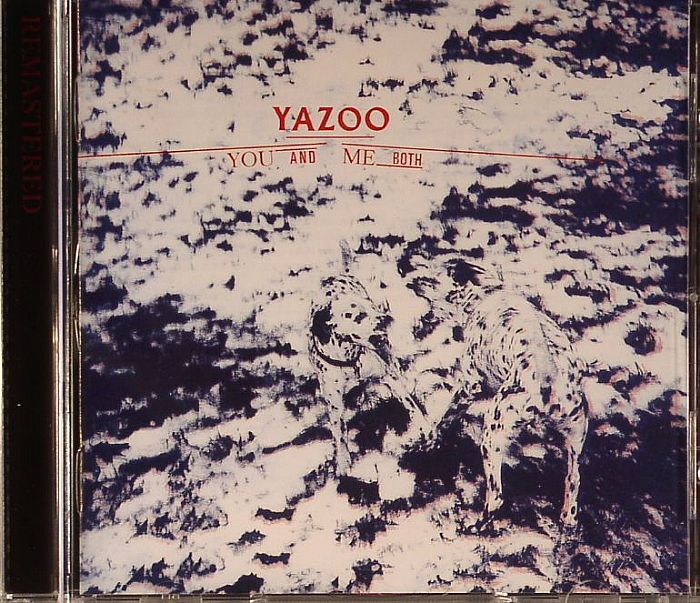 YAZOO - You & Me Both (remastered)